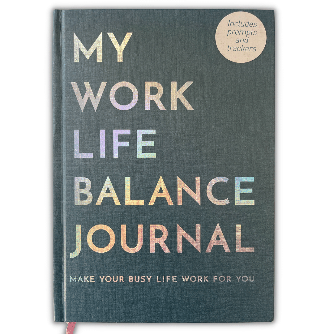 My Work Life Balance Journal